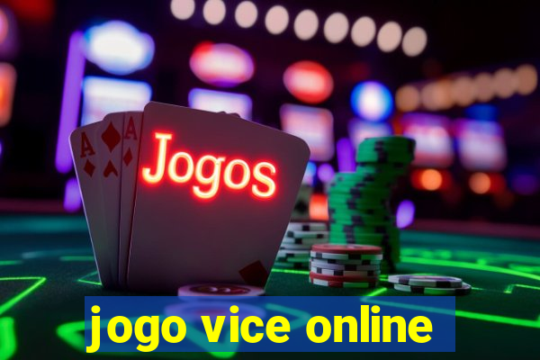 jogo vice online